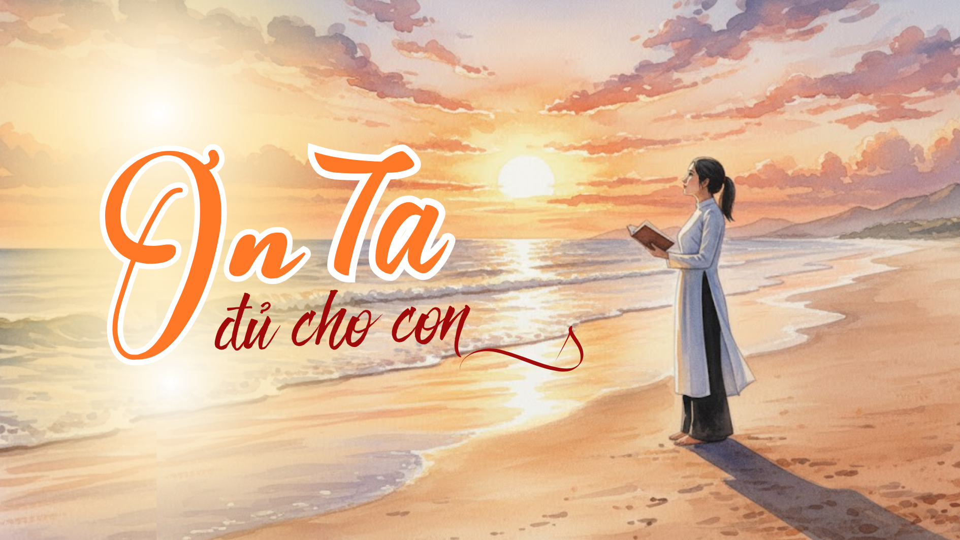 Ơn Ta đủ cho con